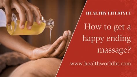 happy ending massage near mw|How to Find a Spa with Happy Endings: A Comprehensive Guide